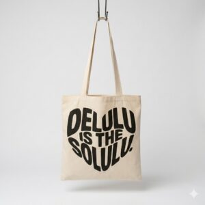 Delulu Is The Solulu Printed Canvas Tote Bag