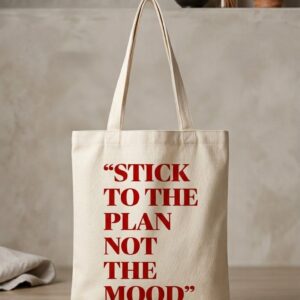 Stick to the Plan Quote Canvas Tote Bag