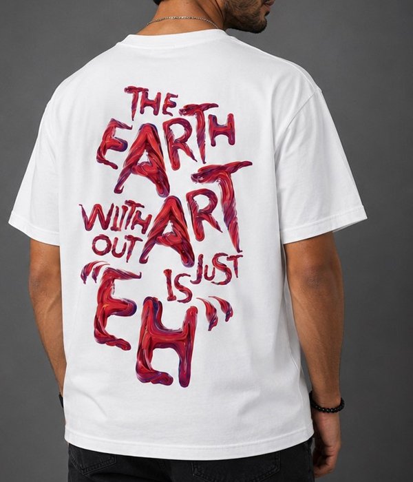 Earth Without Art Graphic Oversized T-Shirt – White